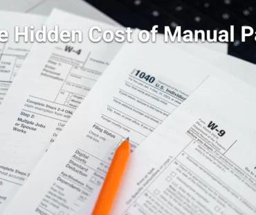 The Hidden Cost of Manual Payroll